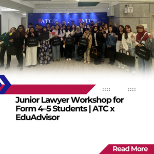 Group photo of Form 4 and Form 5 students at ATC’s Junior Lawyer Workshop, in collaboration with EduAdvisor.