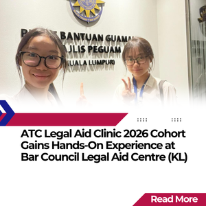 Two ATC Legal Aid Clinic 2026 cohort students smiling in front of the Bar Council Legal Aid Centre Kuala Lumpur signage during their legal aid volunteer programme.